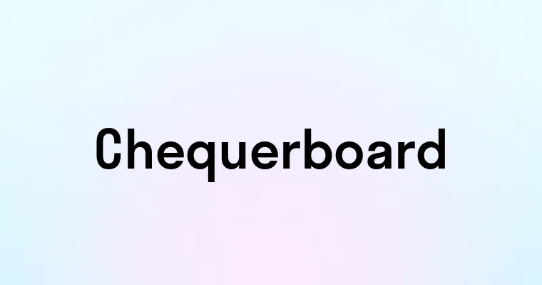 Chequerboard