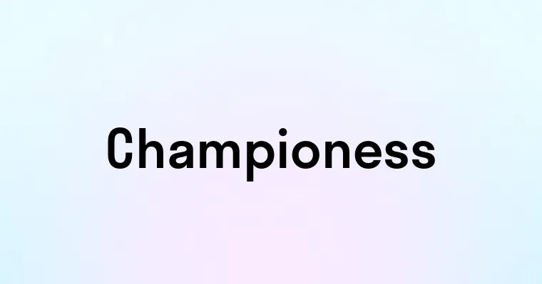 Championess