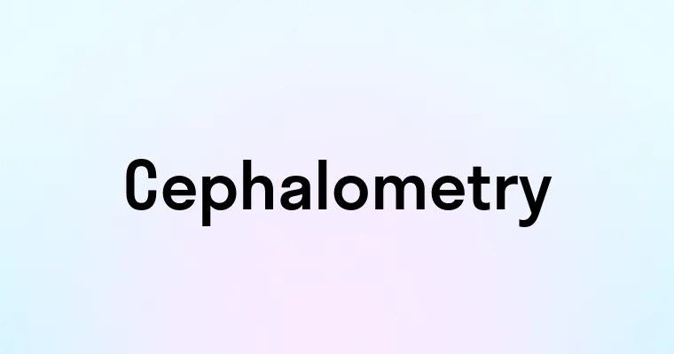 Cephalometry