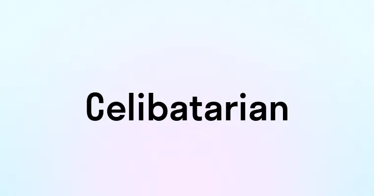 Celibatarian