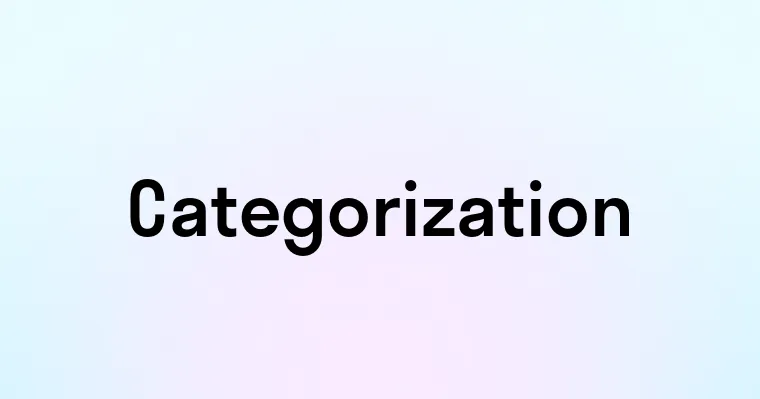 Categorization