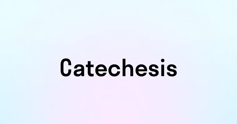 Catechesis