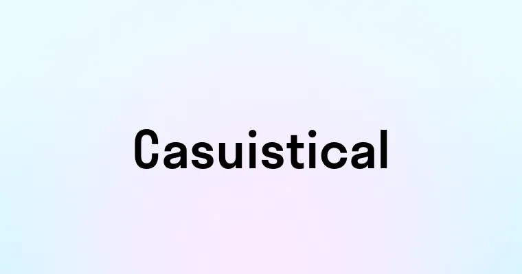 Casuistical