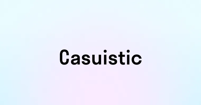 Casuistic