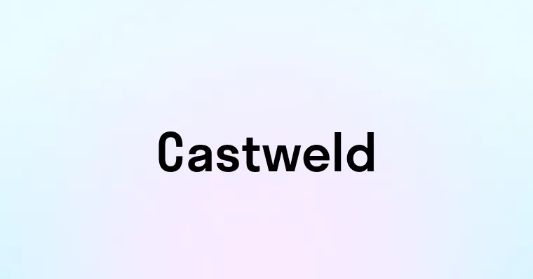 Castweld