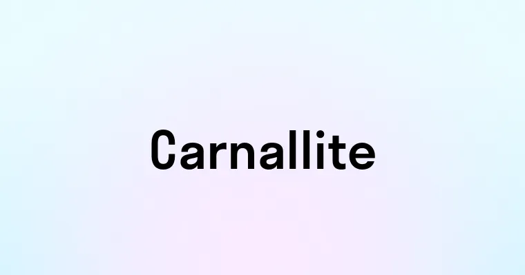 Carnallite