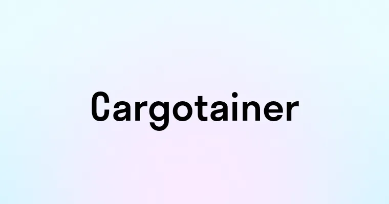 Cargotainer