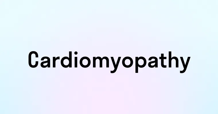 Cardiomyopathy