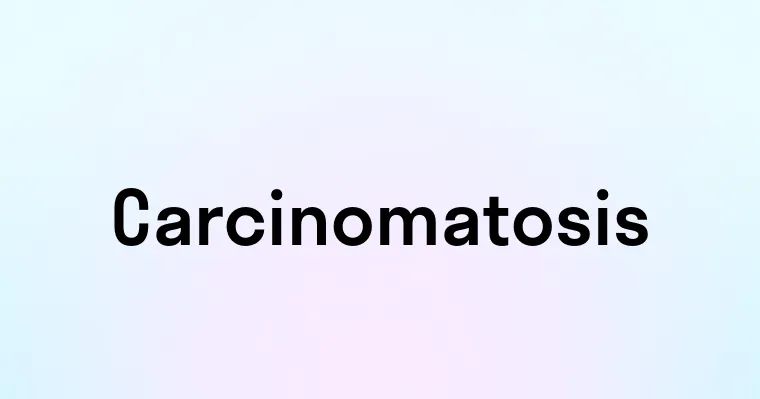 Carcinomatosis