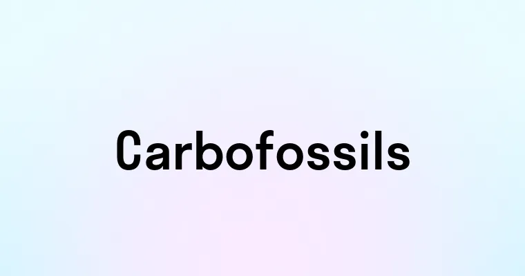 Carbofossils