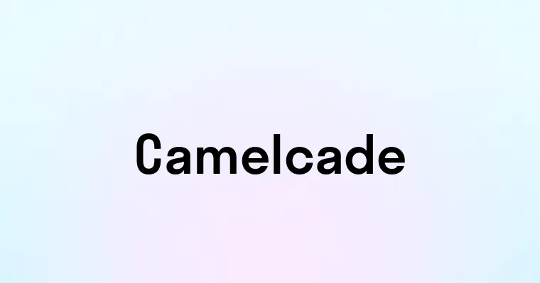 Camelcade