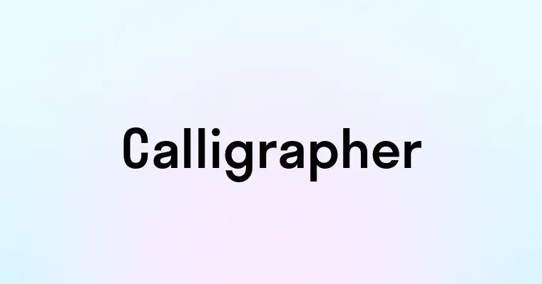 Calligrapher