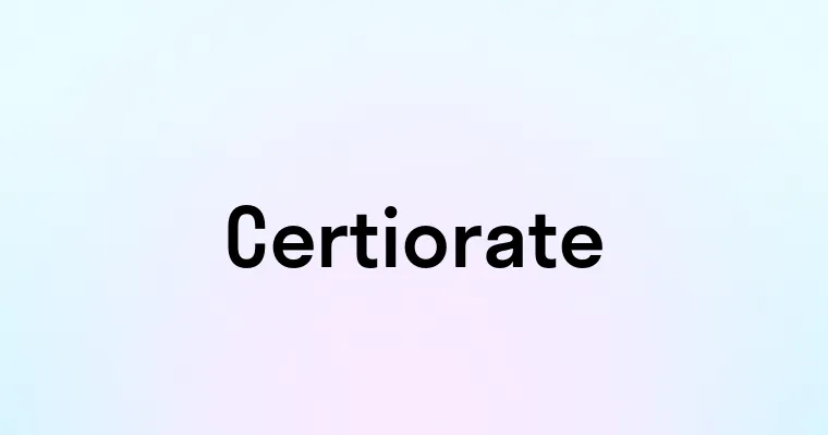 Certiorate