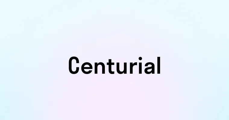 Centurial