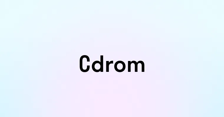 Cdrom