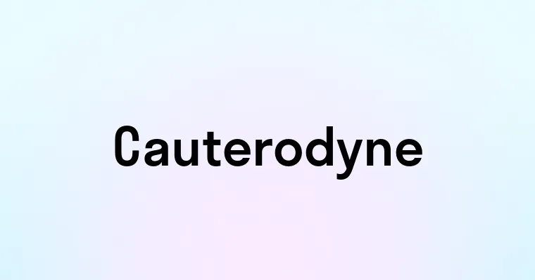 Cauterodyne