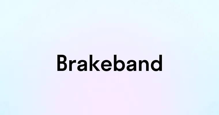 Brakeband