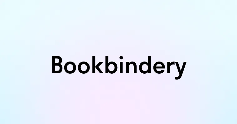 Bookbindery