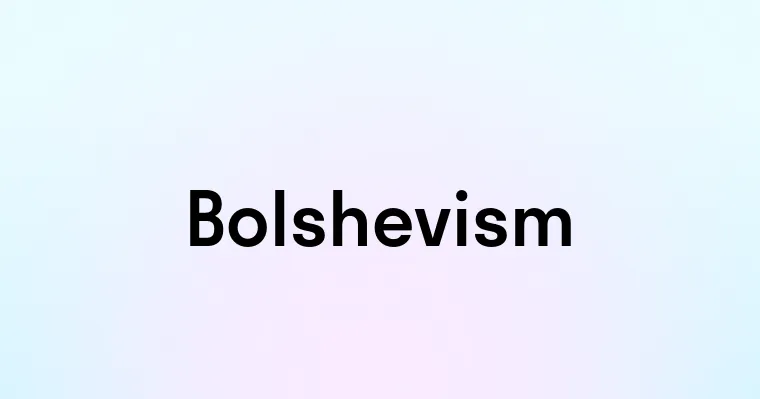 Bolshevism