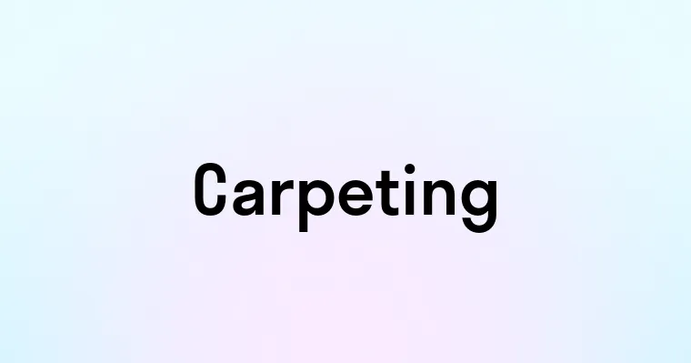 Carpeting