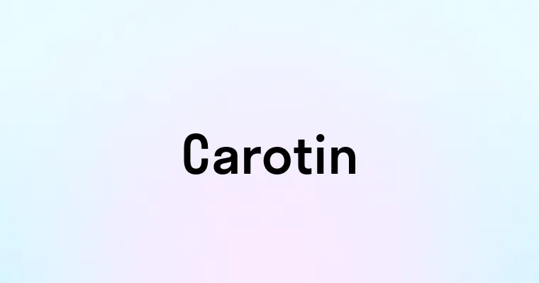 Carotin