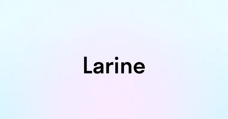 Larine