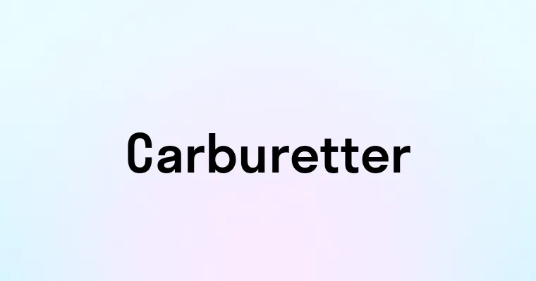 Carburetter