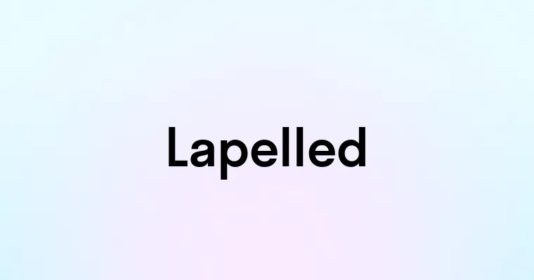 Lapelled