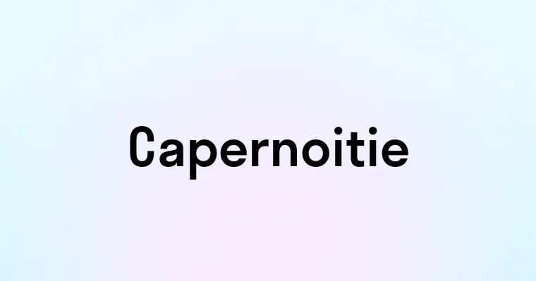 Capernoitie