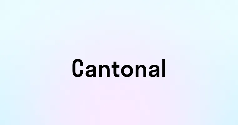 Cantonal