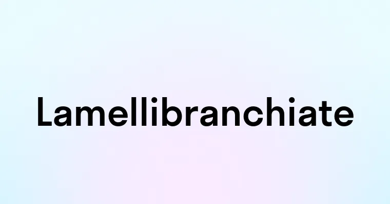 Lamellibranchiate