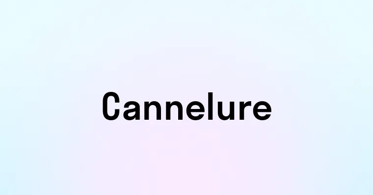 Cannelure