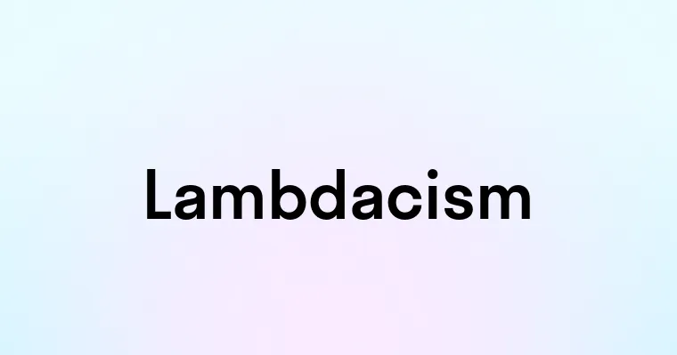 Lambdacism