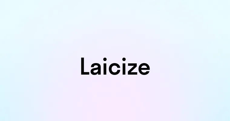 Laicize