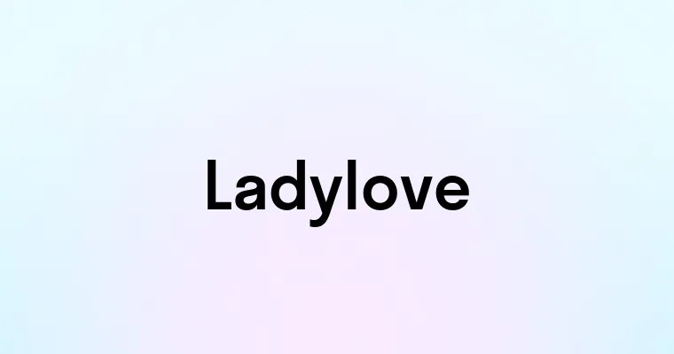 Ladylove