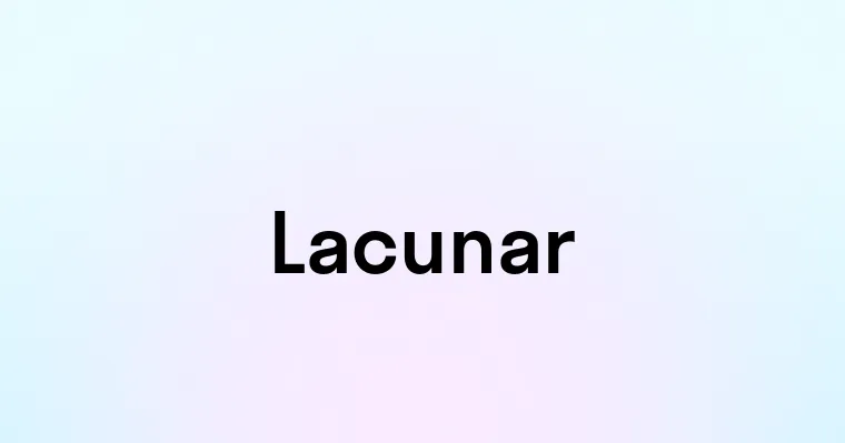 Lacunar