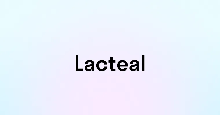 Lacteal