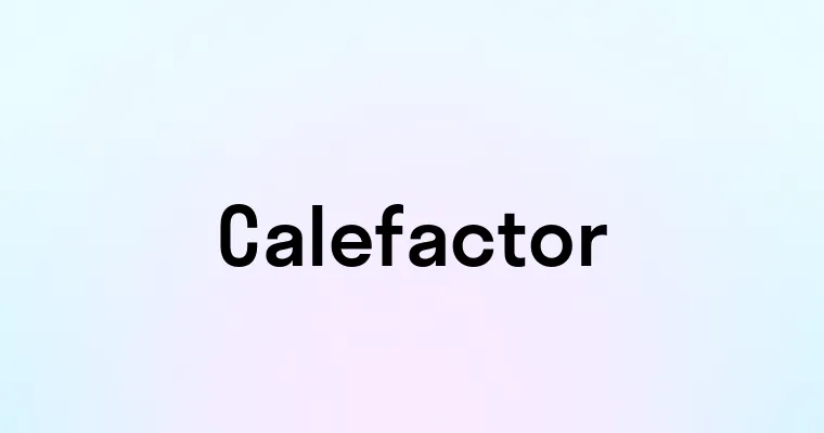 Calefactor