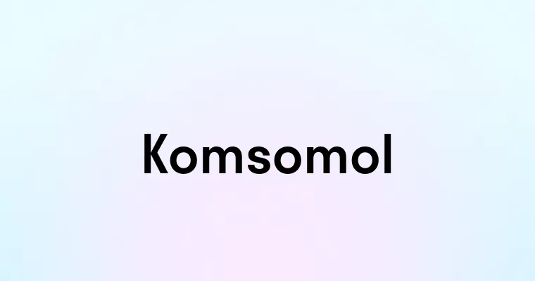 Komsomol