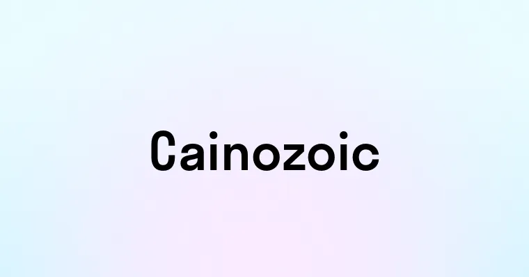 Cainozoic