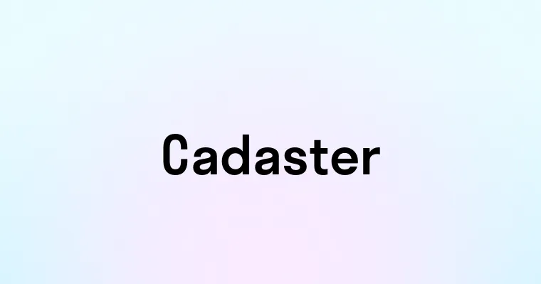 Cadaster