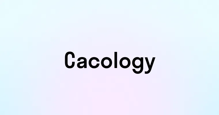 Cacology