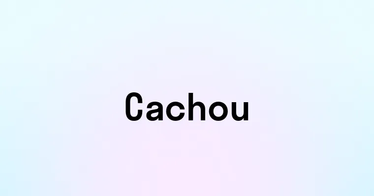 Cachou