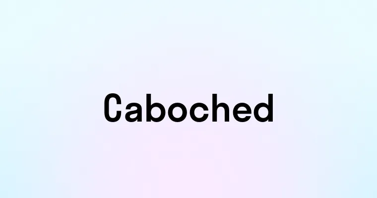 Caboched