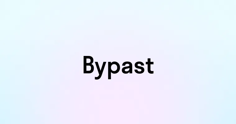 Bypast