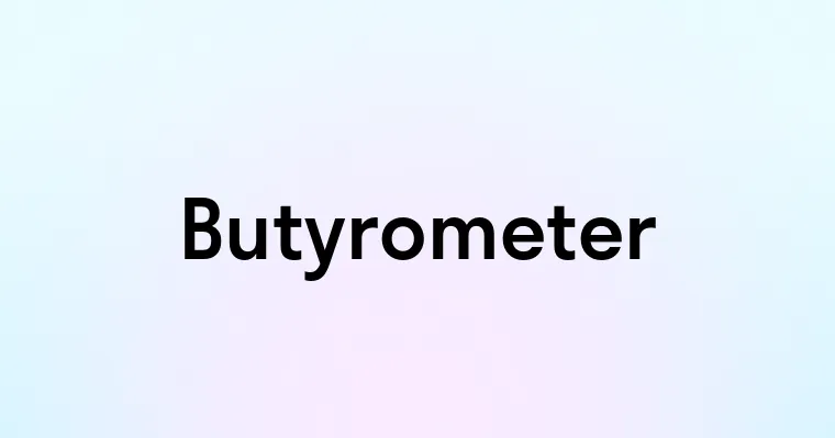 Butyrometer