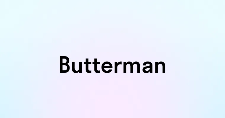 Butterman