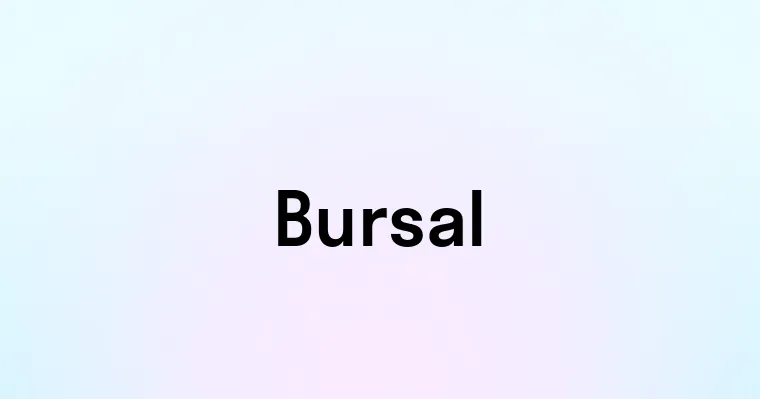 Bursal