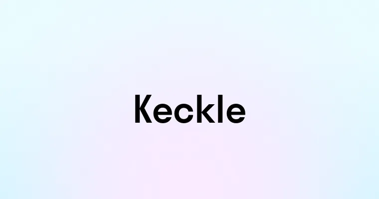 Keckle