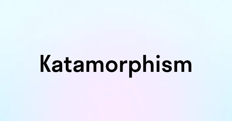 Katamorphism